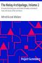 [Gutenberg 2539] • The Malay Archipelago, Volume 2 / The Land of the Orang-utan and the Bird of Paradise; A Narrative of Travel, with Studies of Man and Nature